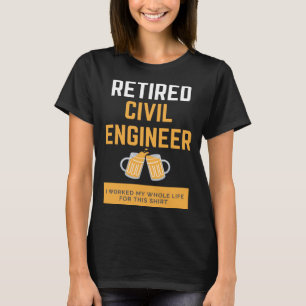T-shirt Ingénieur civil retraité