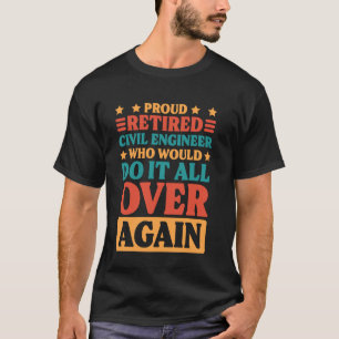 T-shirt Ingénieur civil retraité et ingénieur mécanique re