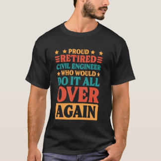 T-shirt Ingénieur civil retraité et ingénieur mécanique re