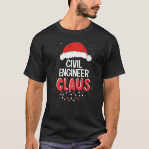 T-shirt Ingénieur civil Santa Claus Coûts correspondants d