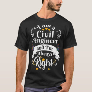 T-shirt Ingénieur civil toujours droit femmes moteur mécan