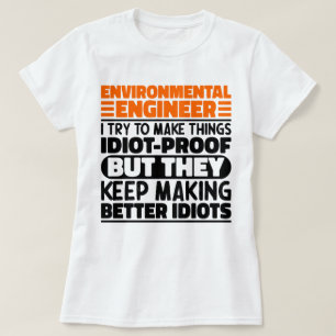 T-shirt Ingénieur de l'environnement J'Essaie De Rendre Le