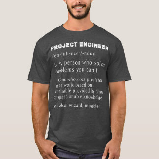 T-shirt Ingénieur de projet Définitiondrôle gestion de pro