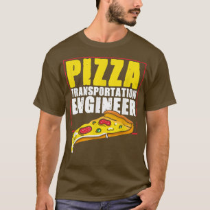 T-shirt Ingénieur de type de livraison de pizza