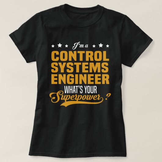 T-shirt Ingénieur des systèmes de contrôle (Design devant)