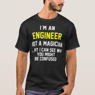 T-shirt Ingénieur Drôle Cadeau Pas Un Magicien Premium _2