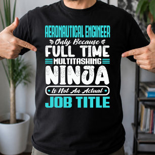 T-shirt Ingénieur en aéronautique Titre de poste Compétenc