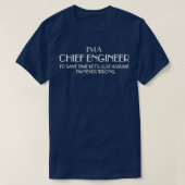 T-shirt Ingénieur en chef Im ingénieur en chef (Design devant)
