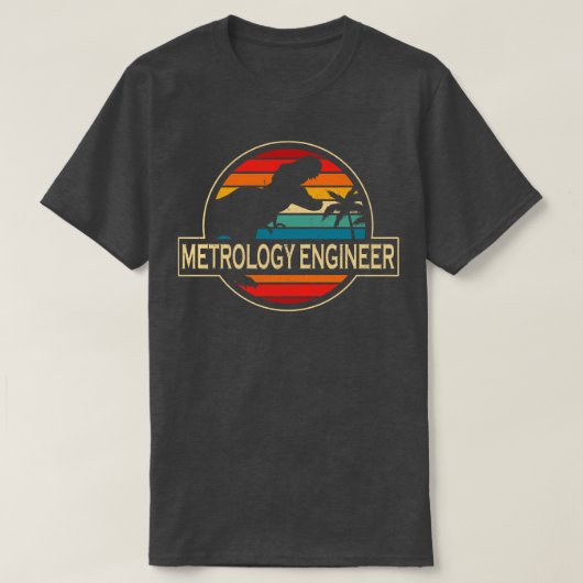T-shirt Ingénieur en métrologie Dinosaur (Design devant)