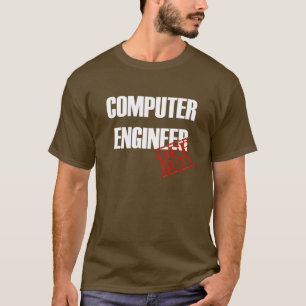T-shirt Ingénieur informaticien qui n'est pas de service
