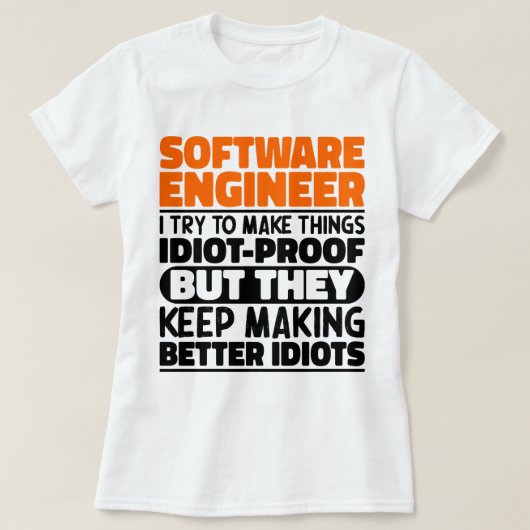 T-shirt Ingénieur Logiciel J'Essaie De Faire Des Choses Dr (Design devant)