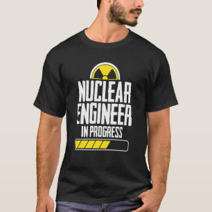 T-shirt Ingénieur nucléaire Ingénieur