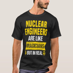 T-shirt Ingénieur Nucléaire Rayonnement Radioactif & Nuclé