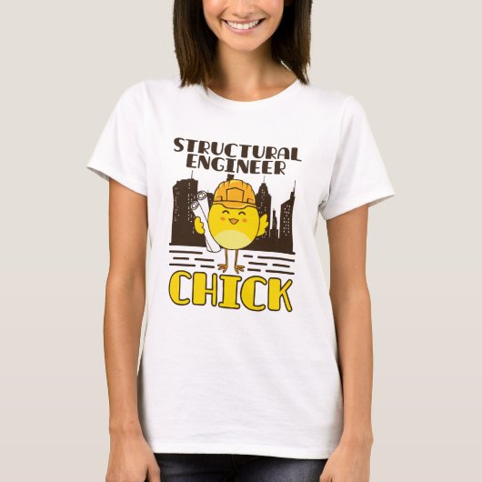 T-shirt Ingénieur structurel Chick Ingénieur civil (Devant)