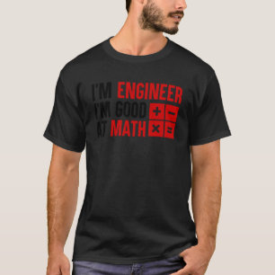 T-shirt Ingénieur Tee - shirts Je suis Ingénieur Je suis b