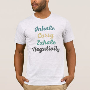 T-shirt Inhale Curry Exhale Négativité