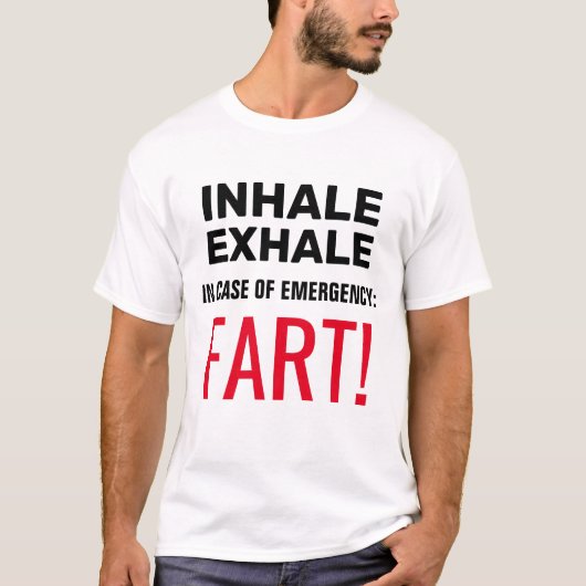 T-shirt Inhale Exhale Funny (Devant)