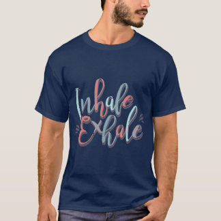 T-shirt Inhale Exhale Yoga Citation Fitness