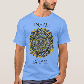 T-shirt Inhale Exhale Yoga Mandala Choisissez Happy Bouddh