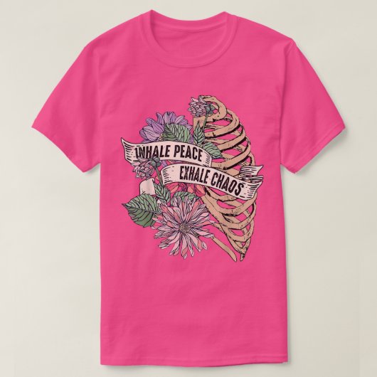 T-shirt Inhale Peace Exhale Chaos Motivation Dire Ment (Design devant)
