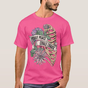 T-shirt Inhale Peace Exhale Chaos Motivation Dire Ment
