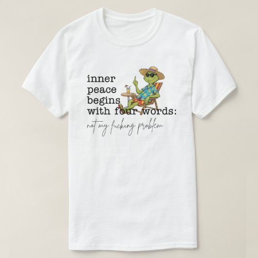 T-shirt Inner Peace Begins With Four Words Green (Design devant)
