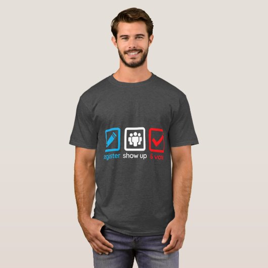 T-shirt Inscrivez-vous Inscrivez-vous à l'élection T 2020 (Devant entier)