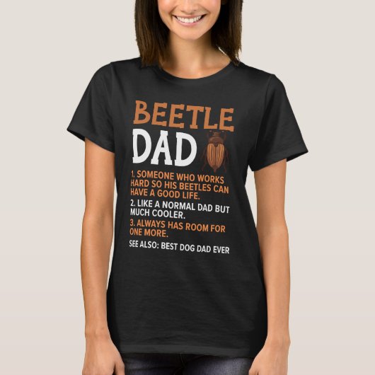 T-shirt Insect Entomology Future Entomologist Beetle Dad (Devant)