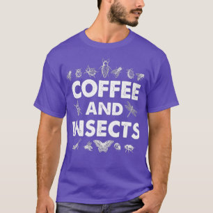 T-shirt Insectes de café Entomologiste du bug de café