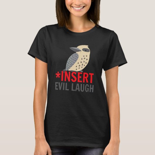 T-shirt Insert Evil Laugh Bird Ornithology Kookaburra (Devant)