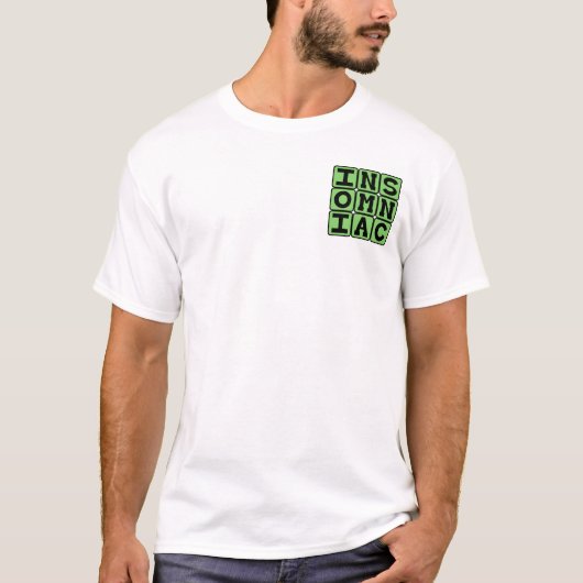 T-shirt Insomniaque, Problème de sommeil (Devant)