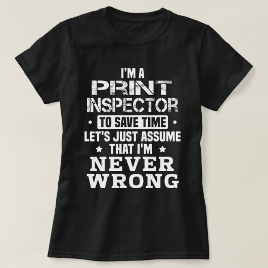 T-shirt Inspecteur d'impression (Design devant)