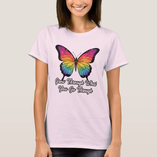 T-shirt Inspirational Butterfly Quote Grow Through It Wome (Devant)