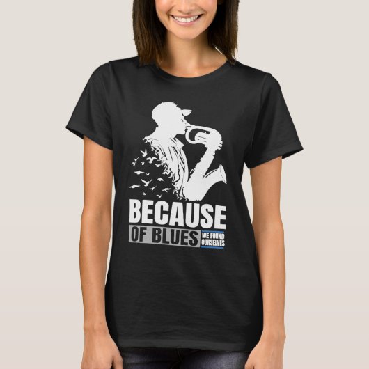 T-shirt Inspirational Pleasant Saxophonists Saying (Devant)