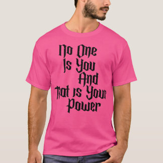 T-shirt Inspirational quotes Funny inspirational quote Mot