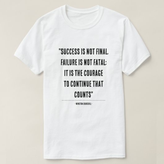 T-shirt Inspirational Winston Churchill Citation Typograph (Design devant)