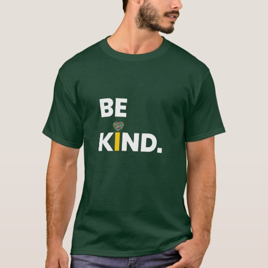 T-shirt Inspirationnel, Sois Un T-shirt. Kindness Tee (Devant)