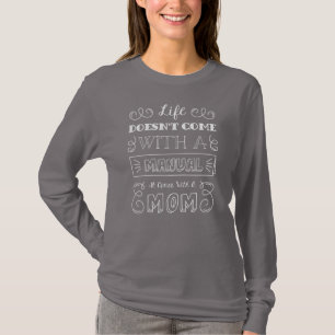 T-shirt Inspirer la vie et la citation de maman Chemise