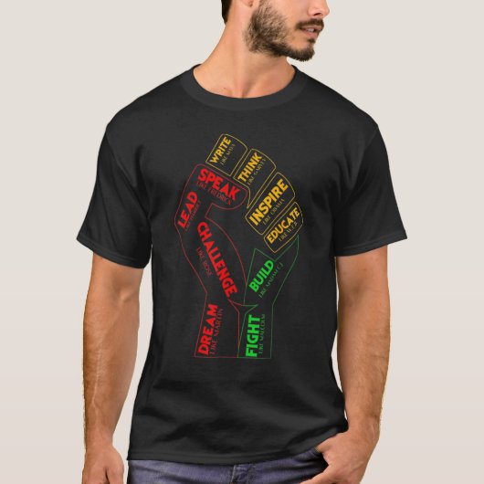 T-shirt Inspiring Black Leaders Power Fist Hand Black Hist (Devant)