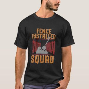T-shirt Installateur de Clôture Équipe d'Installateurs de