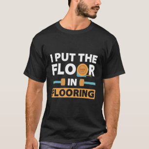 T-shirt Installateur De Planchers Pour Tapis D'Installateu