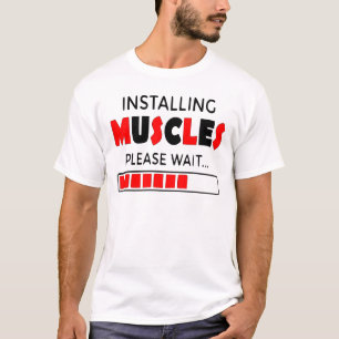 T-shirt Installing Muscles