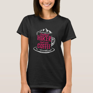 T-shirt Instant Hiker Just Add Coffee Wanderer Funny Hikin