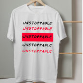T-shirt Instoppable : Citation inspirante grunge rouge et 