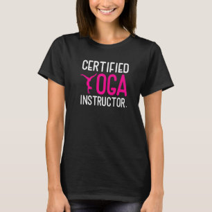 T-shirt Instructeur de Yoga certifié Médat de bouddhisme e