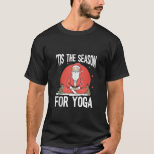 T-shirt Instructeur de Yoga de Noël Namaste Santa Claus Me