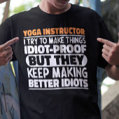 T-shirt Instructeur De Yoga J'Essaie De Faire Des Choses D