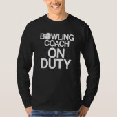 T-shirt Instructeur d'équipe de Bowling Coach Player 5 (Devant)