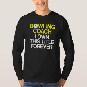 T-shirt Instructeur d'équipe de Bowling Coach Player 6