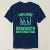 T-shirt Instructeur en aérobic en ligne (Design devant)
